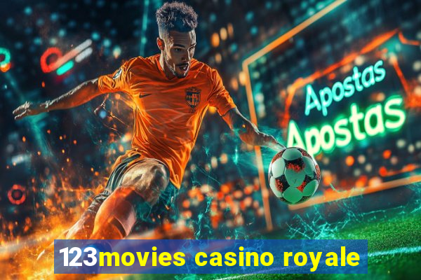 123movies casino royale