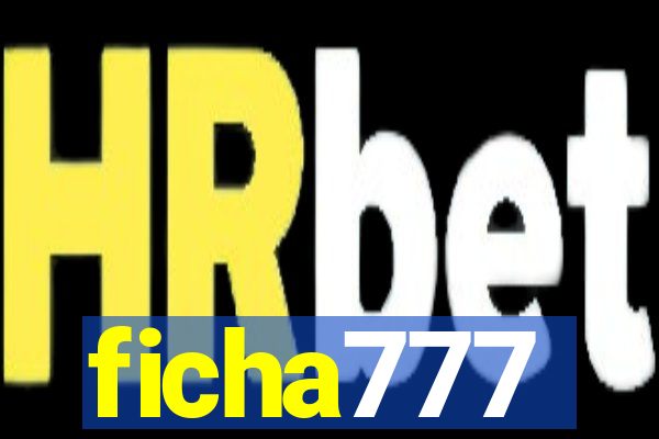 ficha777