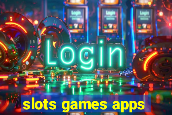 slots games apps