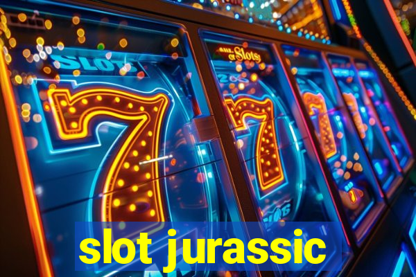 slot jurassic