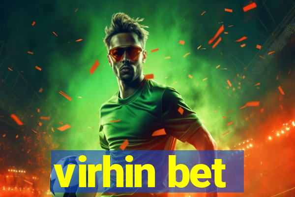 virhin bet