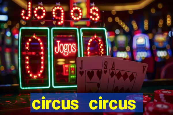 circus circus casino hotel