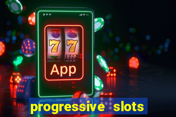 progressive slots in vegas