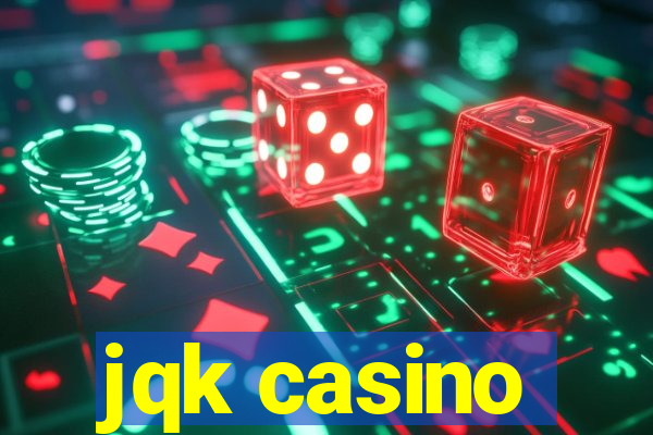 jqk casino