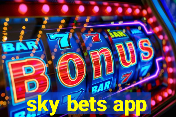 sky bets app