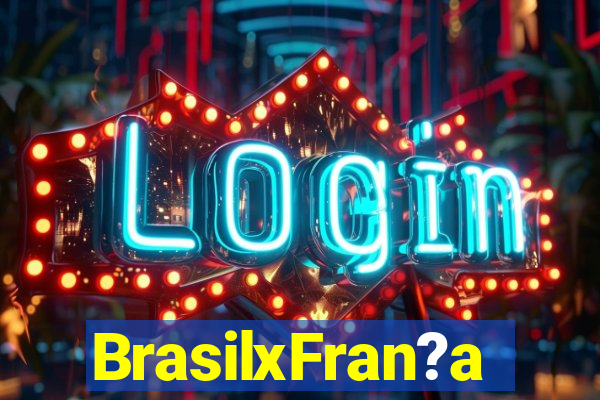 BrasilxFran?a