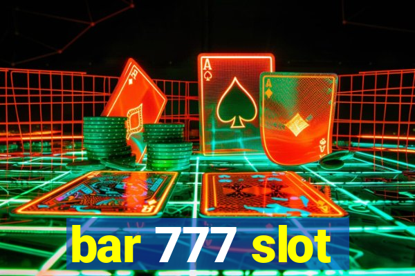 bar 777 slot