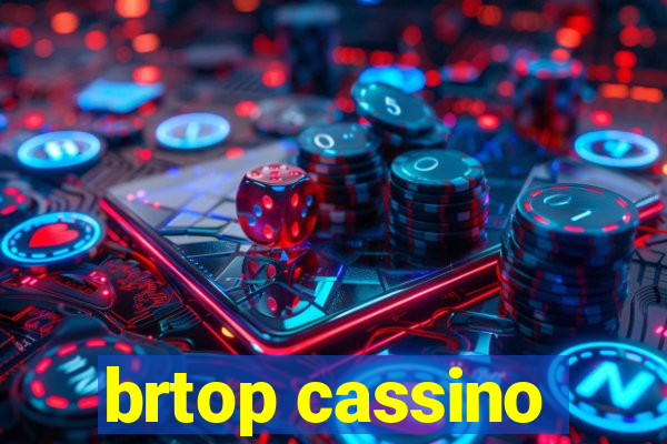 brtop cassino