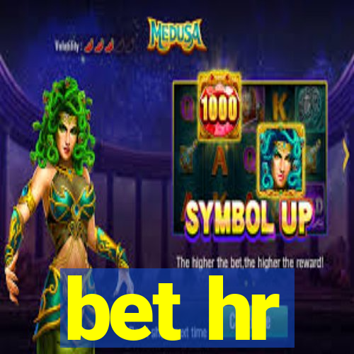 bet hr