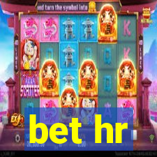 bet hr