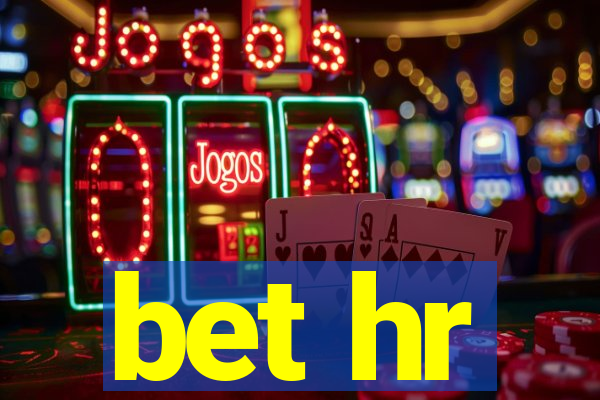 bet hr