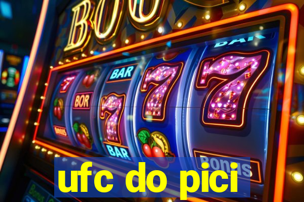 ufc do pici