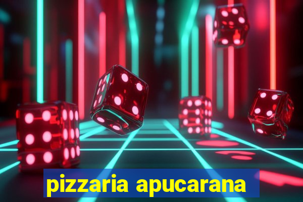 pizzaria apucarana