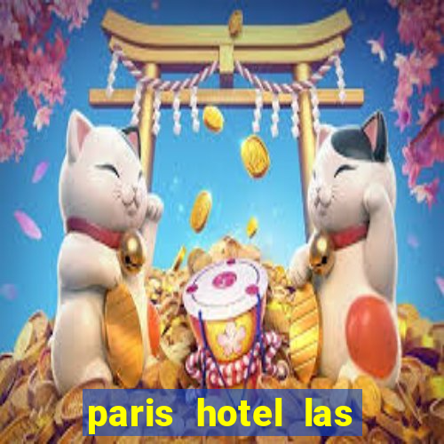 paris hotel las vegas casino