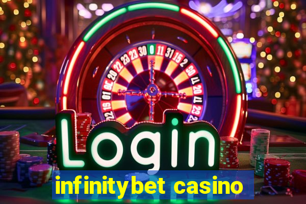 infinitybet casino