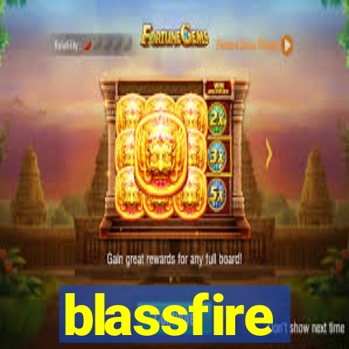 blassfire