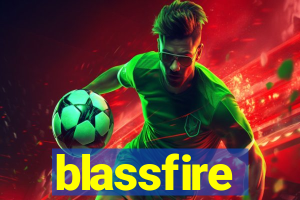 blassfire