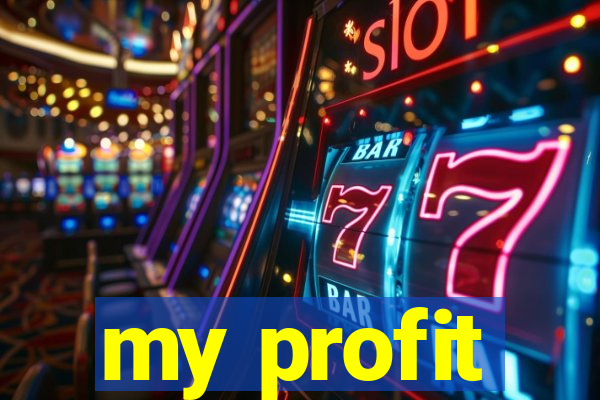 my profit