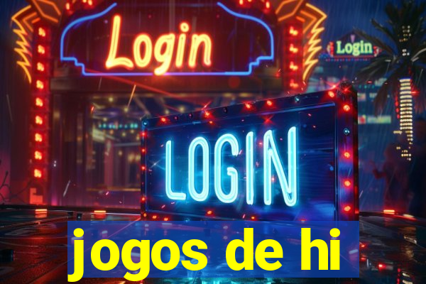 jogos de hi