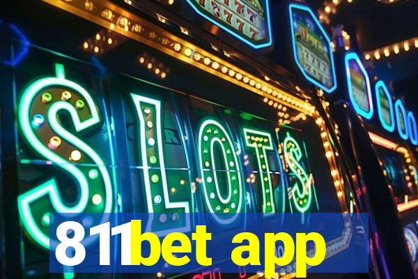 811bet app