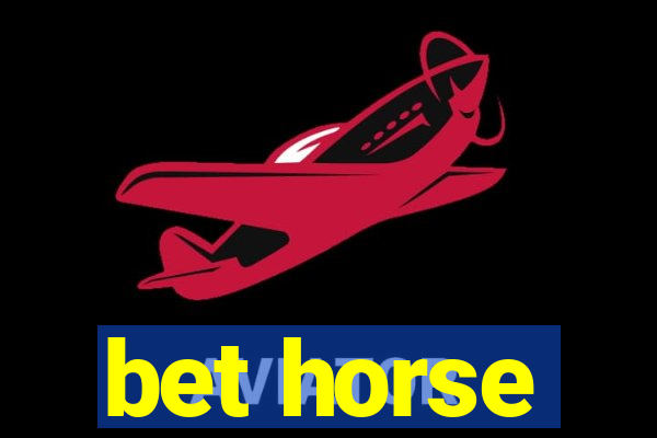 bet horse