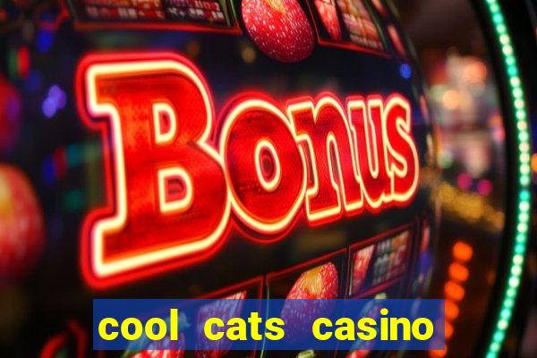 cool cats casino no deposit bonus