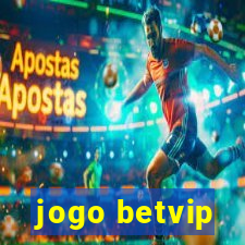 jogo betvip