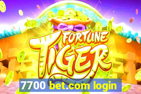 7700 bet.com login