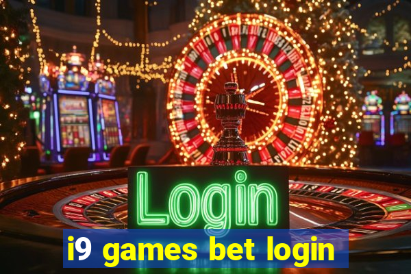 i9 games bet login