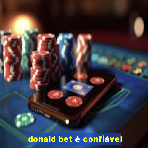 donald bet é confiável