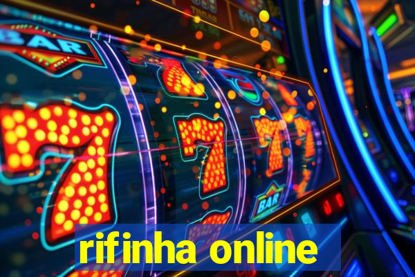 rifinha online