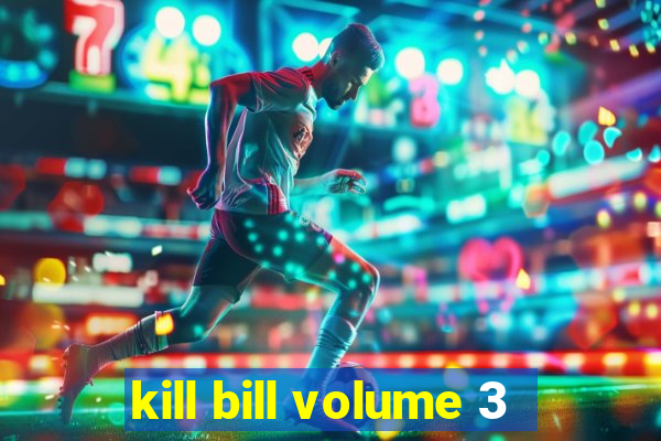 kill bill volume 3