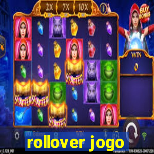 rollover jogo