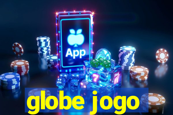 globe jogo