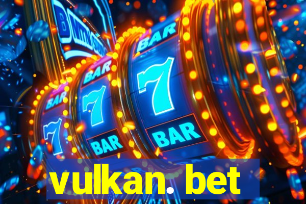 vulkan. bet