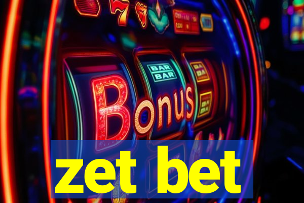 zet bet