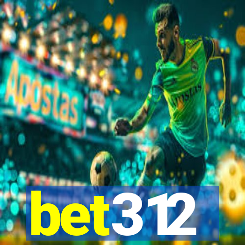 bet312