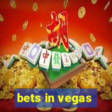 bets in vegas