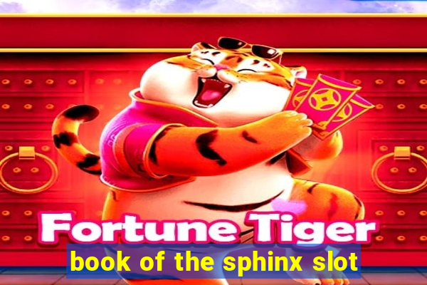 book of the sphinx slot