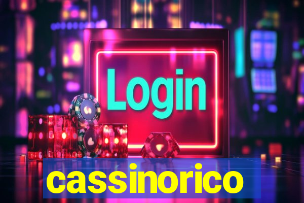 cassinorico