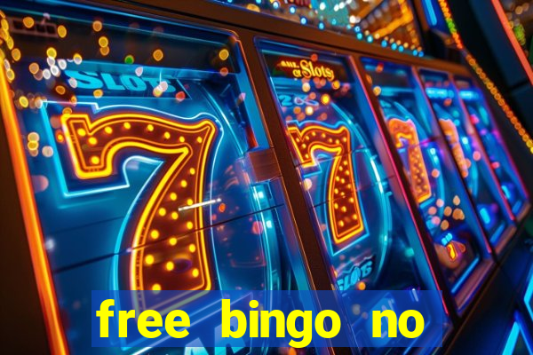 free bingo no deposit required