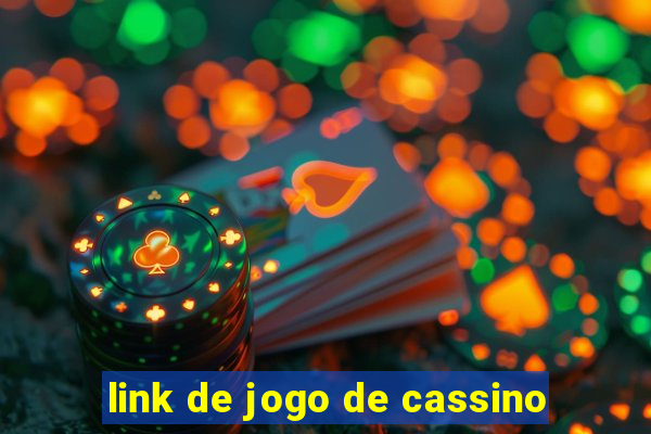 link de jogo de cassino