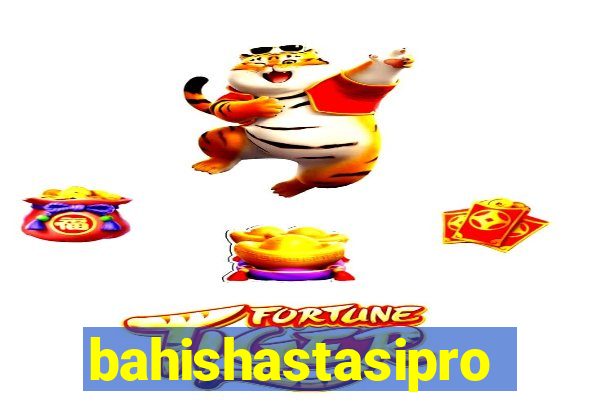 bahishastasipro.info