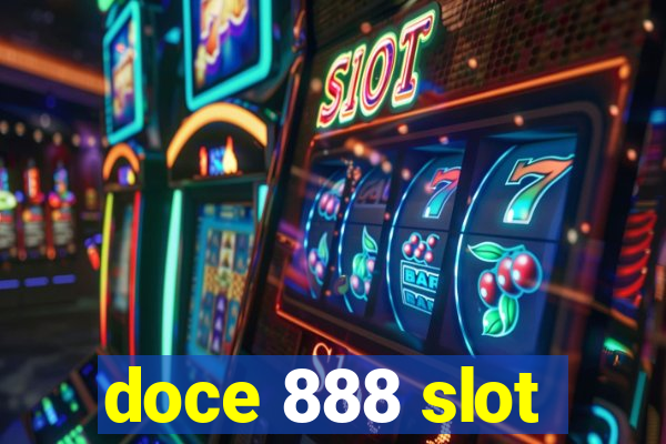 doce 888 slot