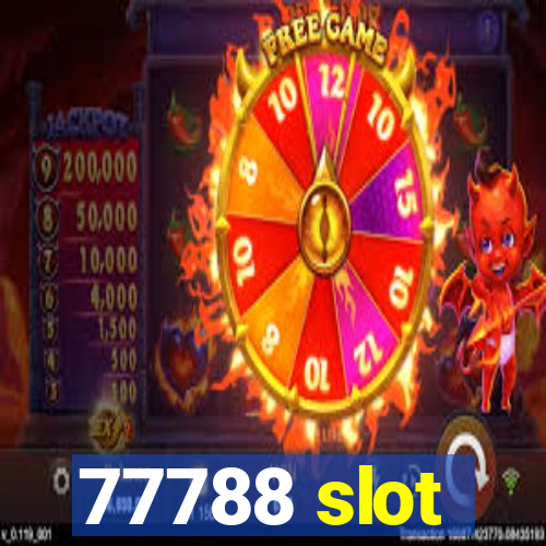 77788 slot