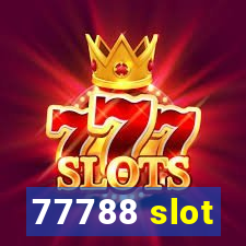 77788 slot