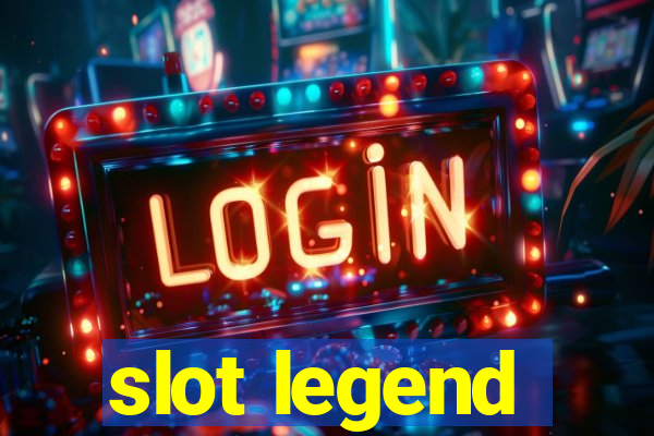 slot legend