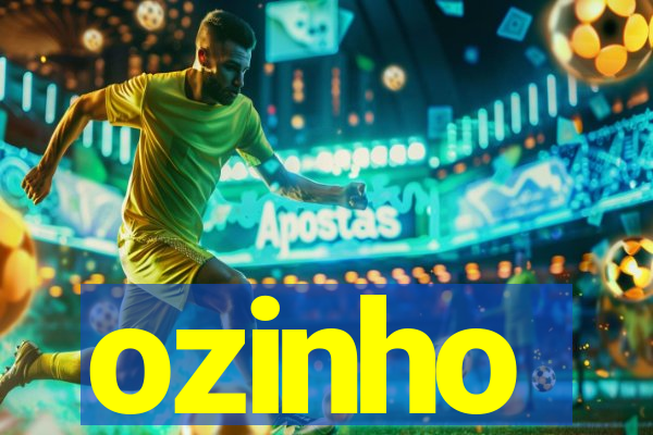 ozinho