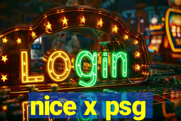 nice x psg