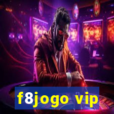 f8jogo vip